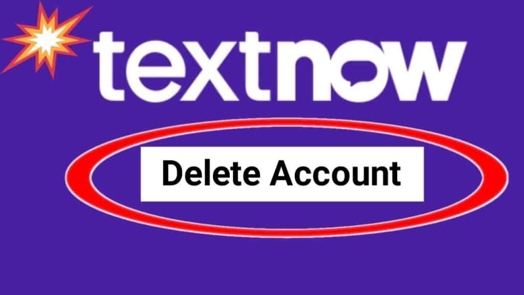 how-to-delete-a-textnow-account-permanently-2023-guide